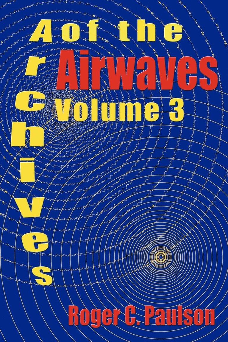 Archives of the Airwaves Vol. 3 1