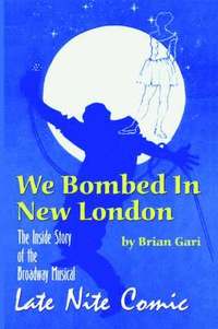 bokomslag We Bombed in New London