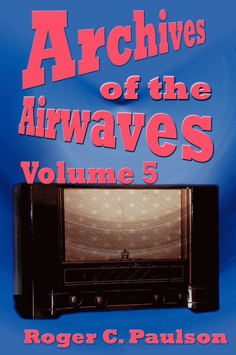 Archives of the Airwaves Vol. 5 1