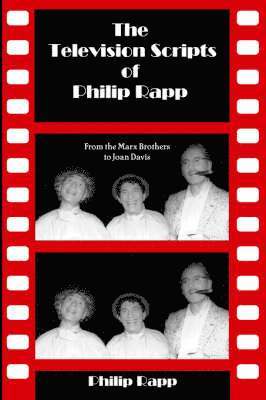 The Television Scripts of Philip Rapp 1