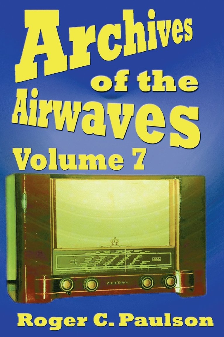 Archives of the Airwaves Vol. 7 1