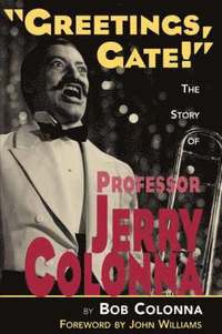 bokomslag The Story of Professor Jerry Colonna