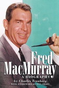 bokomslag Fred MacMurray
