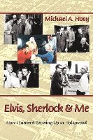 bokomslag Elvis, Sherlock & Me