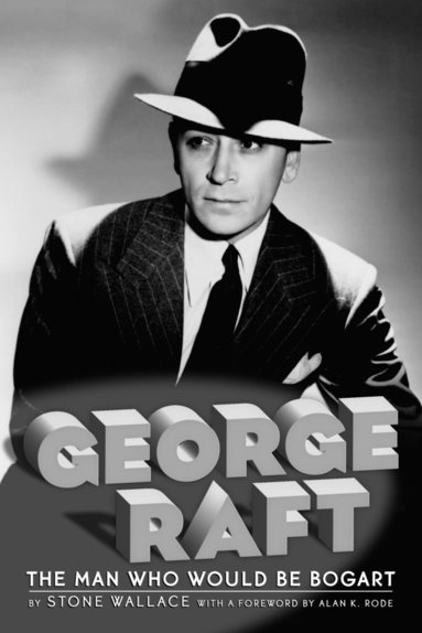 bokomslag George Raft