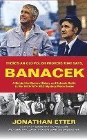 "There's An Old Polish Proverb That Says, 'BANACEK'"