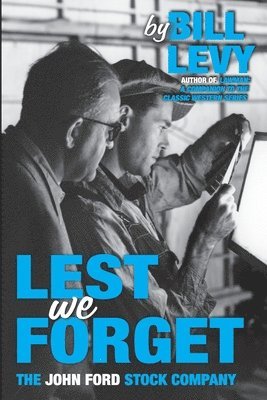 Bill Levy - Lest We Forget, Häftad