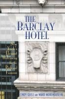 Barclay Hotel 1