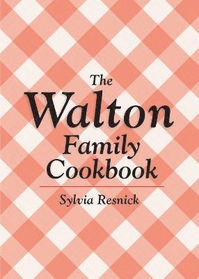 bokomslag Walton Family Cookbook