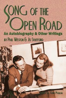 Paul Weston, Jo Stafford, Keith Pawlak - Song of the Open Road, Häftad