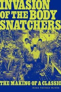 bokomslag Invasion of the Body Snatchers