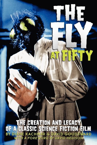 bokomslag The Fly at 50