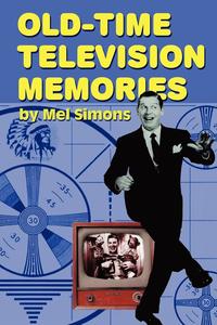 bokomslag Old-Time Television Memories