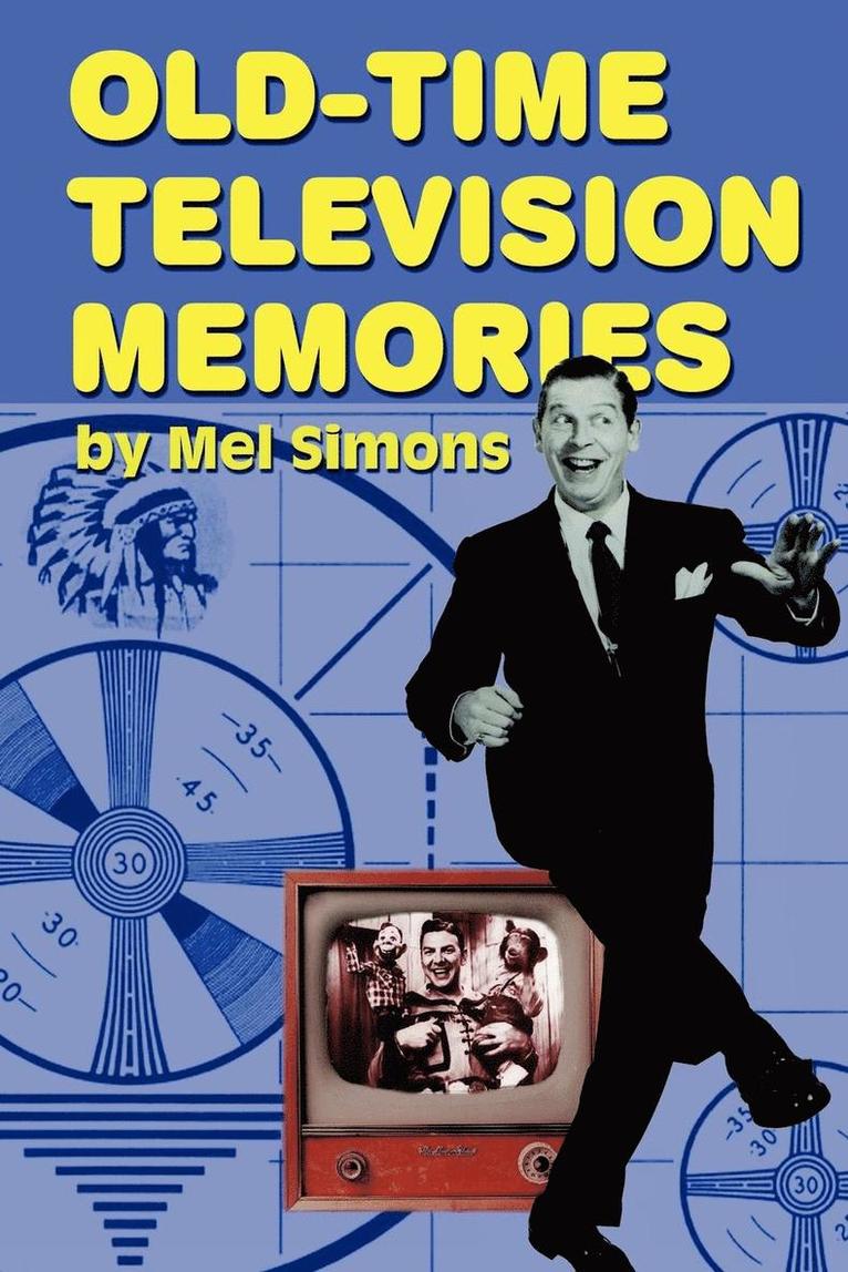 Old-Time Television Memories 1