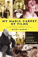 bokomslag My Magic Carpet of Films