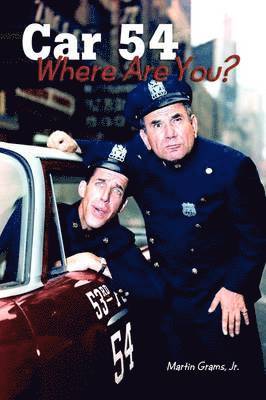 Car 54 Where Are You? 1