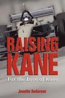 Raising Kane 1