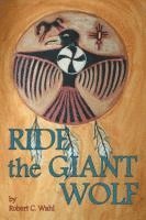 Ride the Giant Wolf 1