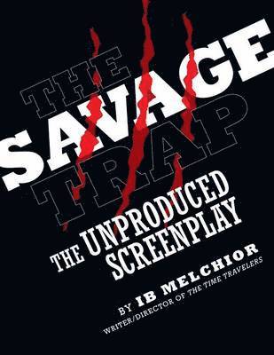 The Savage Trap 1