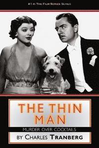 bokomslag The Thin Man Films Murder Over Cocktails