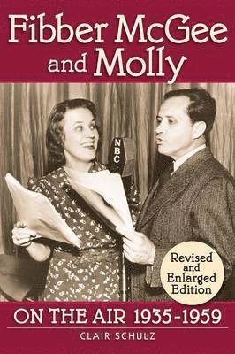Clair Shulz - Fibber McGee and Molly, Häftad