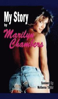 bokomslag My Story by Marilyn Chambers (hardback)