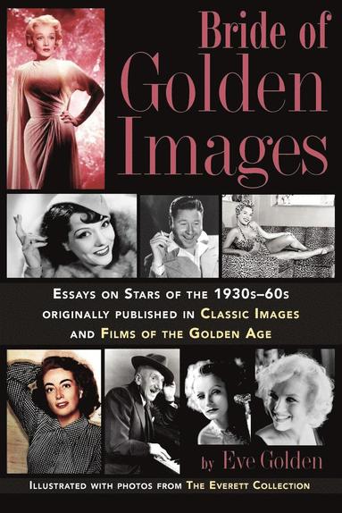 Eve Golden - Bride of Golden Images, Häftad