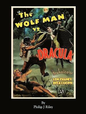 bokomslag WOLFMAN VS. DRACULA - An Alternate History for Classic Film Monsters