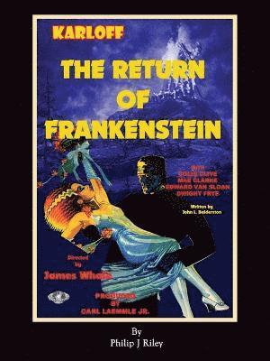 Philip J Riley, John L Balderston, Philip J. Riley, John L. Balderston - Return of Frankenstein, Häftad