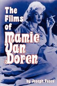bokomslag The Films of Mamie Van Doren