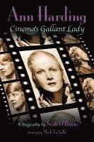 bokomslag Ann Harding - Cinema's Gallant Lady