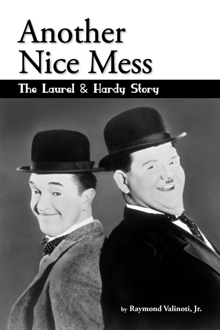 Another Nice Mess - The Laurel & Hardy Story 1
