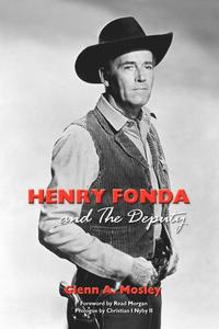 bokomslag Henry Fonda and the Deputy-The Film and Stage Star and His TV Western