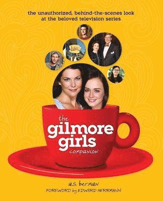 The Gilmore Girls Companion 1