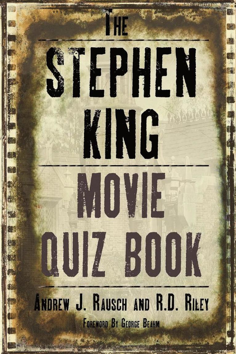 The Stephen King Movie Quiz Book 1