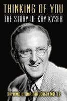 bokomslag Thinking of You - The Story of Kay Kyser