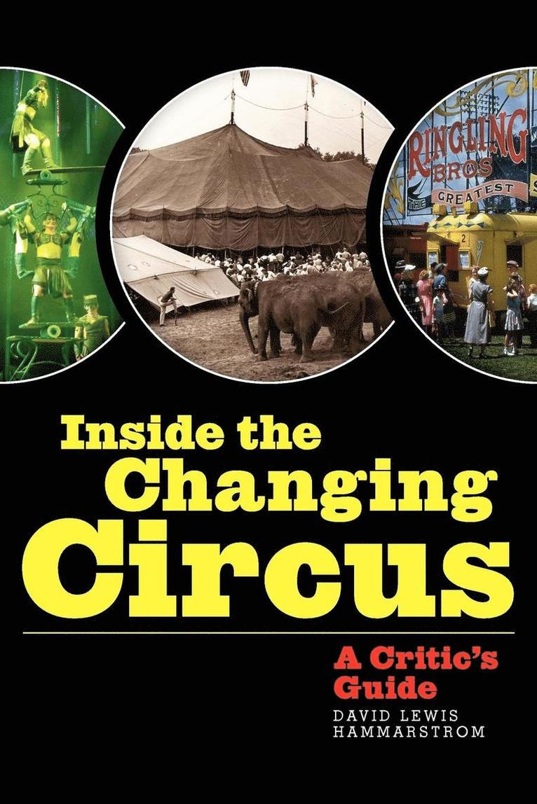 Inside the Changing Circus 1