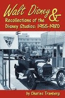bokomslag Walt Disney & Recollections of the Disney Studios