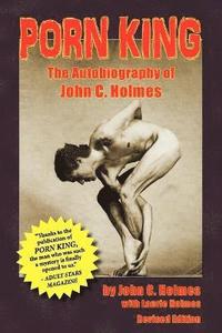 bokomslag Porn King - The Autobiography of John Holmes