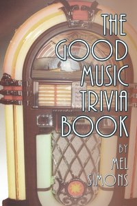bokomslag The Good Music Trivia Book