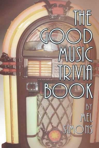 bokomslag The Good Music Trivia Book