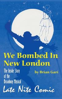 bokomslag We Bombed In New London