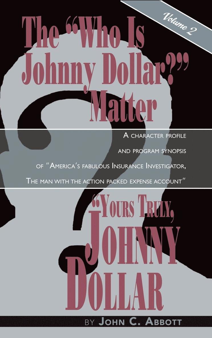 Yours Truly, Johnny Dollar Vol. 2 (hardback) 1