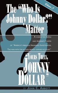 bokomslag Yours Truly, Johnny Dollar Vol. 3 (hardback)