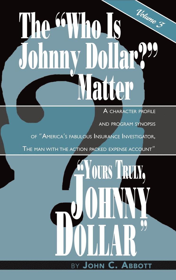 Yours Truly, Johnny Dollar Vol. 3 (hardback) 1