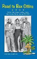 bokomslag Road to Box Office - The Seven Film Comedies of Bing Crosby, Bob Hope and Dorothy Lamour, 1940-1962 (hardback)