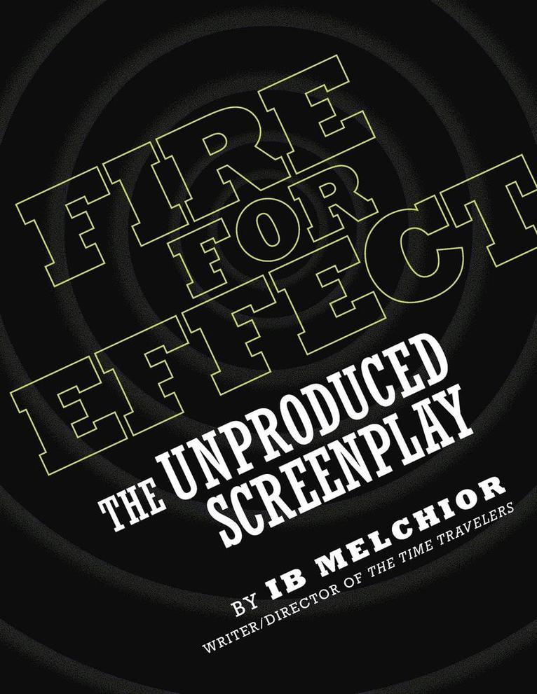 Fire for Effect