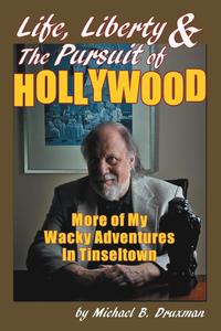 bokomslag Life, Liberty & the Pursuit of Hollywood