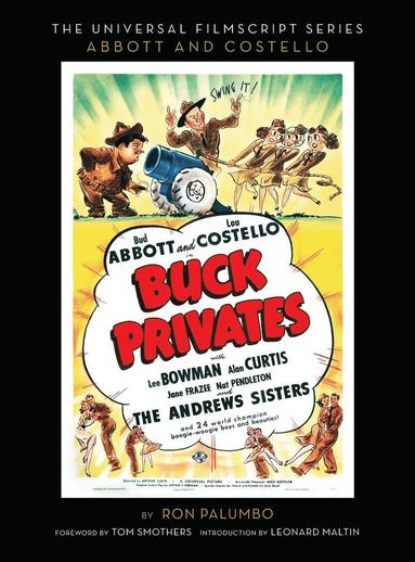 bokomslag Buck Privates - The Abbott and Costello Screenplay (hardback)