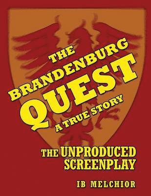 The Brandenburg Quest 1